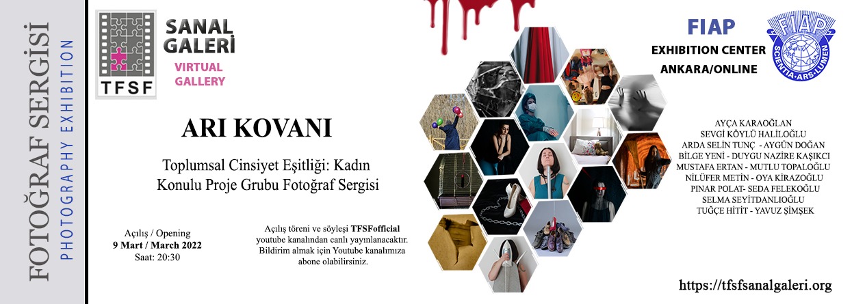 Kadına Dair Bir Fotoğraf Sergisi: Toplumsal Cinsiyet Eşitsizliğine Karşı Arı Kovanı!!